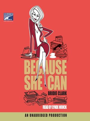 cover image of Because She Can